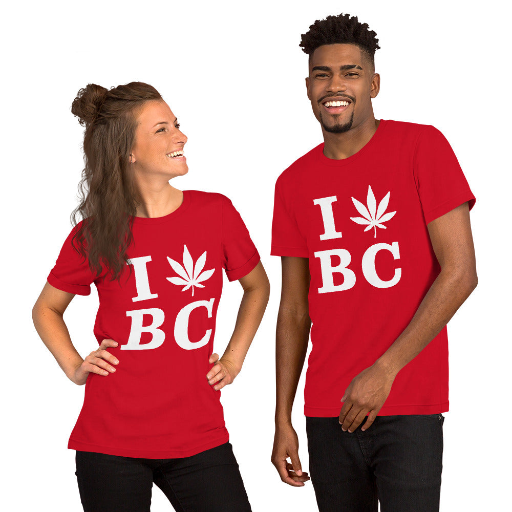 I Leaf BC British Colombia Canada Unisex t-shirt Cannabis Marijuana Weed Pot Advocacy